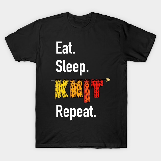 Eat. Sleep. Knit. Repeat. T-Shirt by Kev Brett Designs